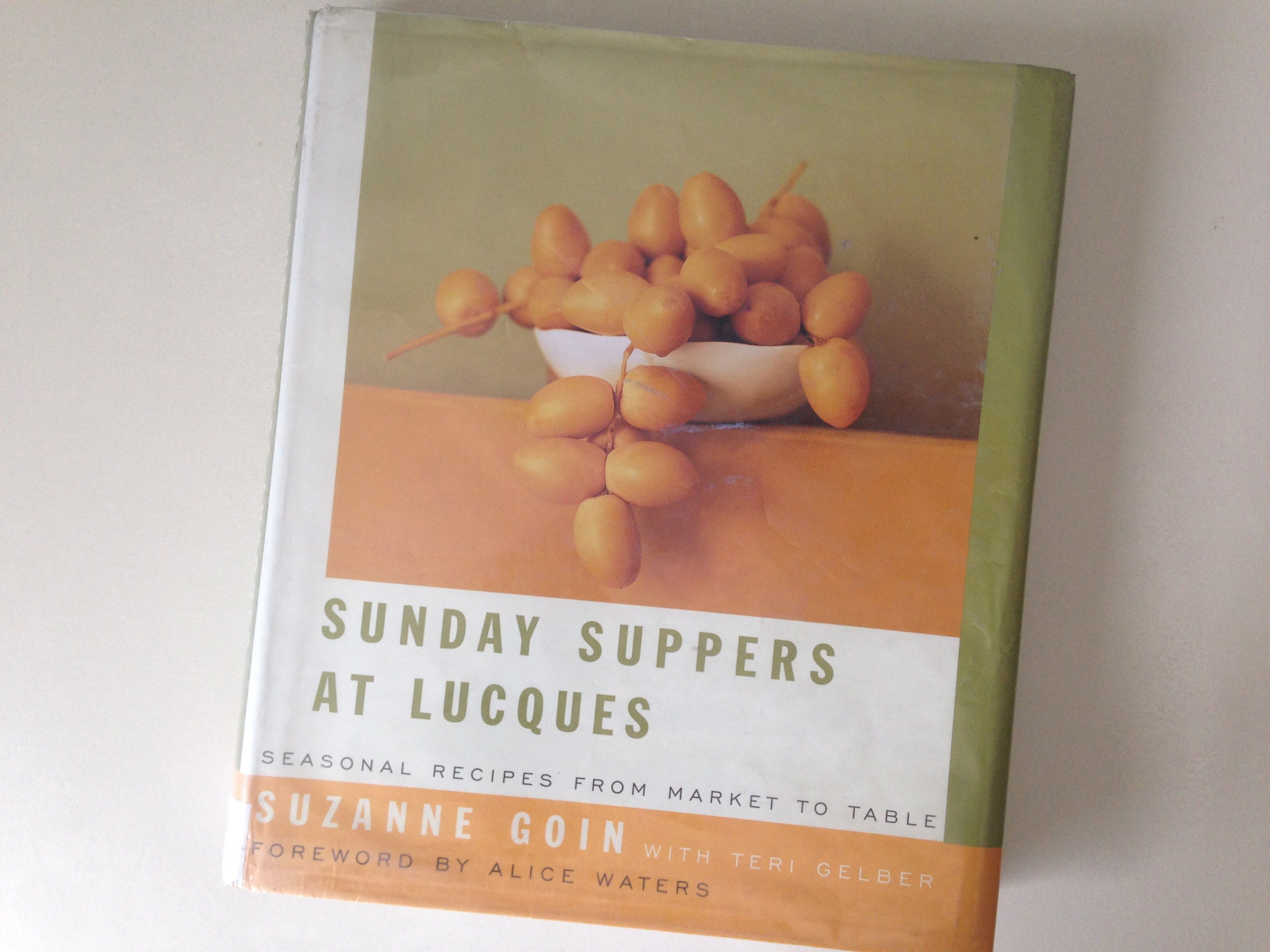Sunday Suppers at Lucques cookbook