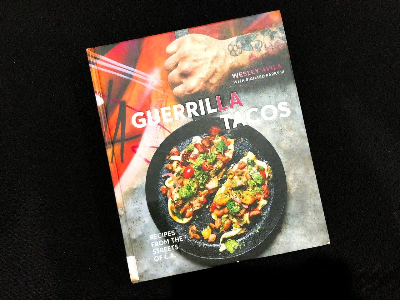 Guerrilla Tacos cookbook